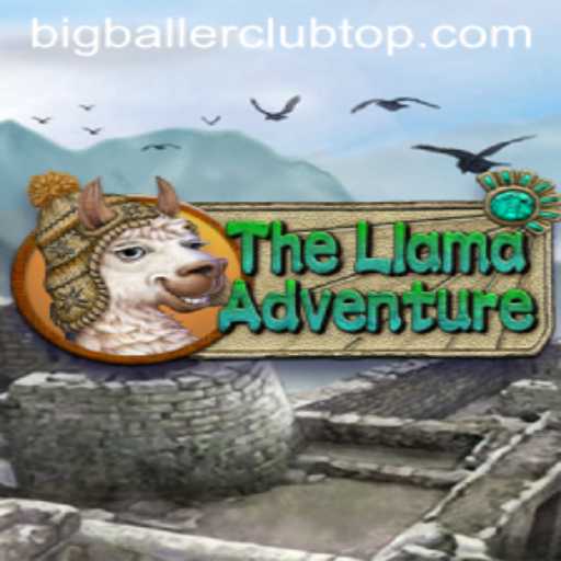 TheLlamaAdventure Joins Forces with BIG BALLER CLUB: An Extraordinary Gaming Experience